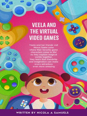 cover image of Veela and the Virtual Video Games